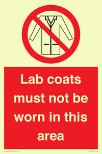 Lab coats must not be worn in this area